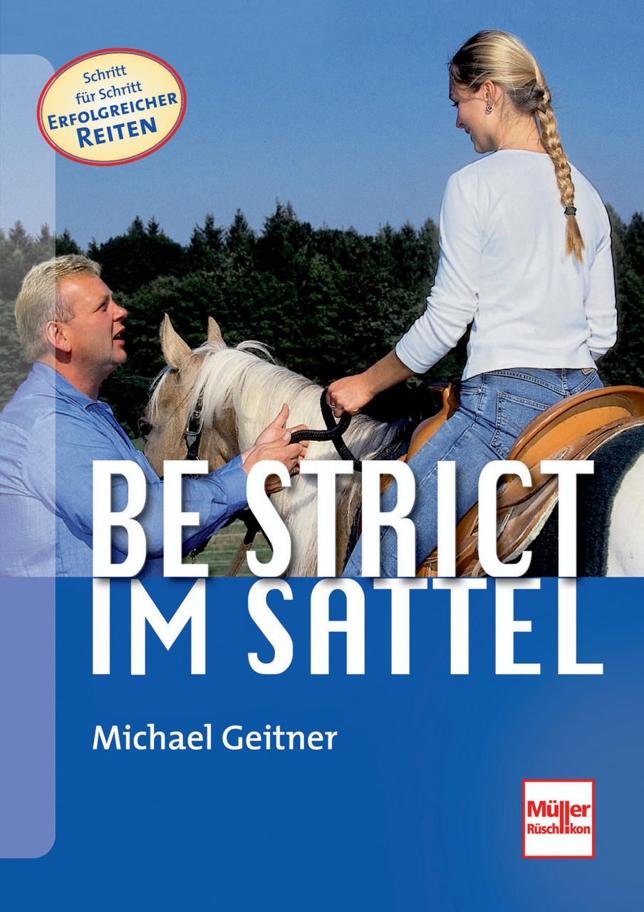 Be Strict - Im Sattel